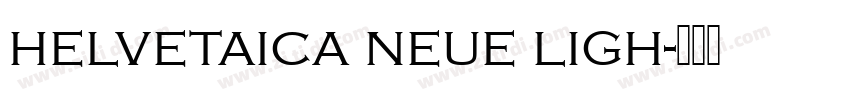 helvetaica neue ligh字体转换